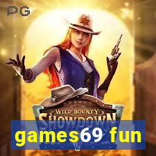 games69 fun